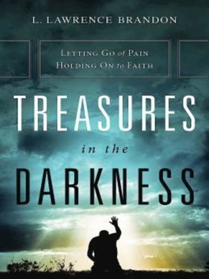 cover image of Treasures in the Darkness